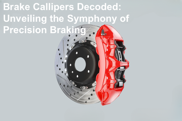 Brake Callipers